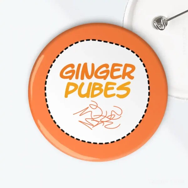 Ginger pubes badge