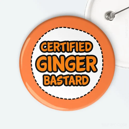 Certified ginger bastard badge