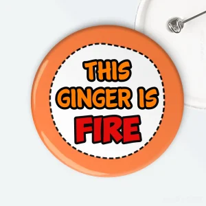 This Ginger is Fire Badge